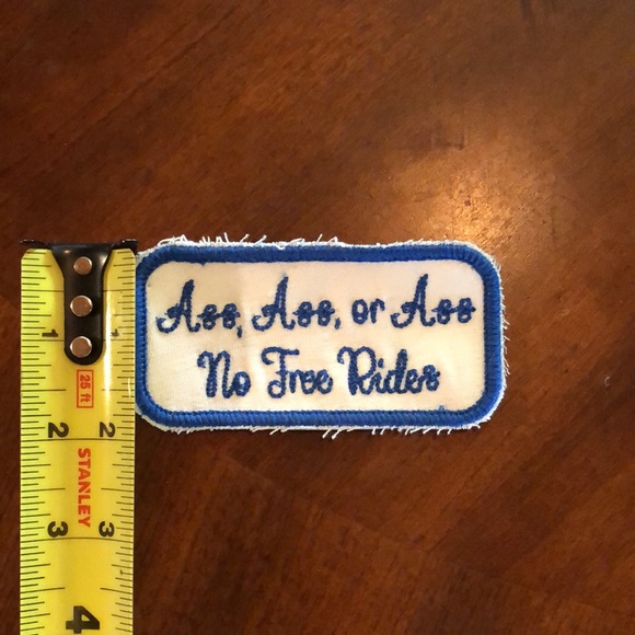 Homemade “No Free Rides” Sew-on Patch - Picture 3 of 3